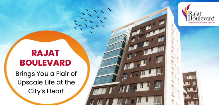 Rajat Boulevard Brings You A Flair Of Upscale Life At The City S Heart Rajat Homes